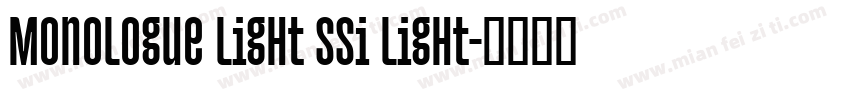 Monologue Light SSi Light字体转换